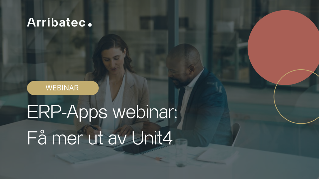 Bli med på vårt gratis webinar torsdag 10. april kl. 11:00–12:00 EST! Webinaret vil dekke ERP Apps ERP-portaler for Unit4 ERP.